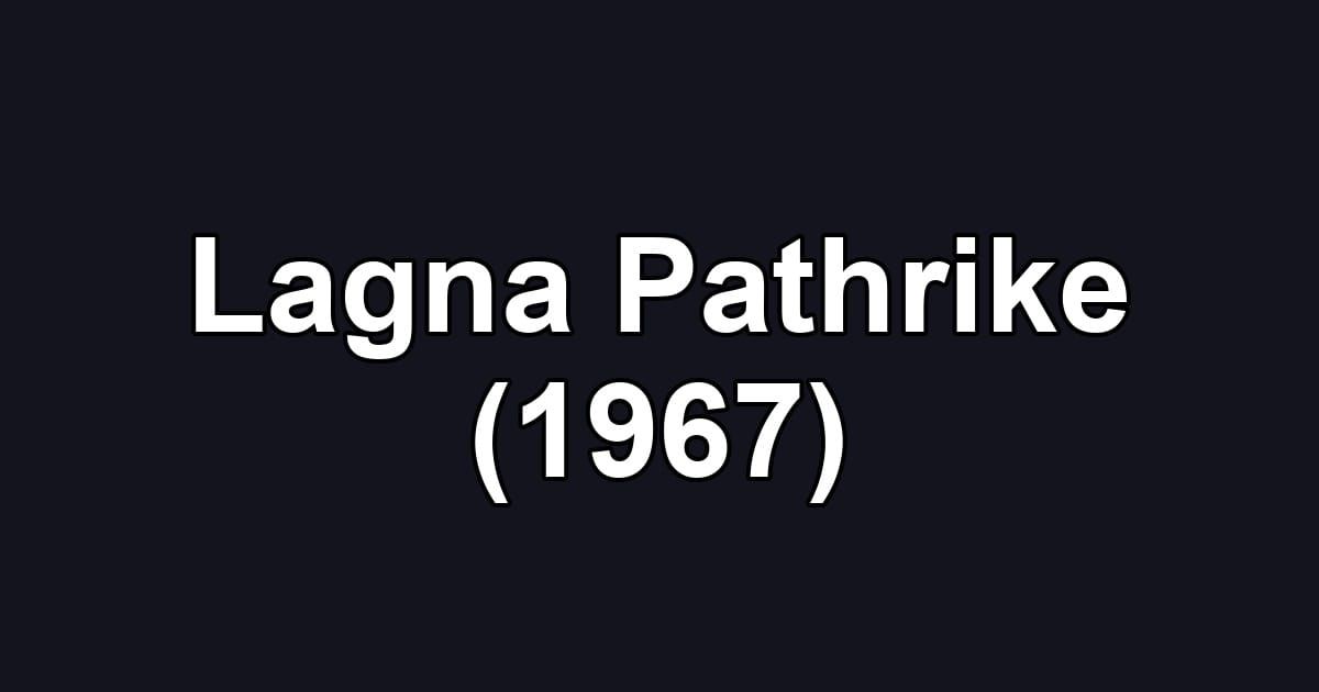 Lagna Pathrike (1967)