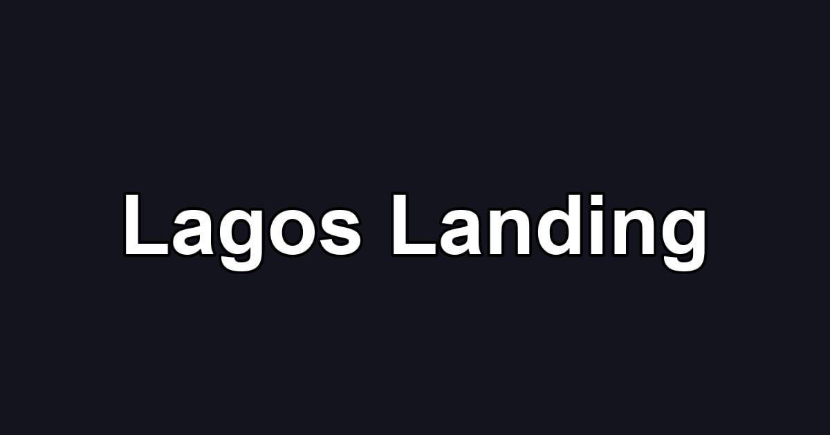 Lagos Landing