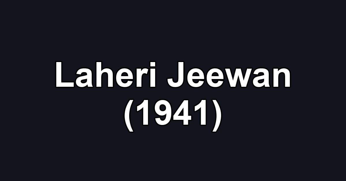 Laheri Jeewan (1941)