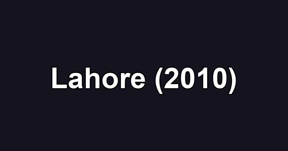 Lahore (2010)