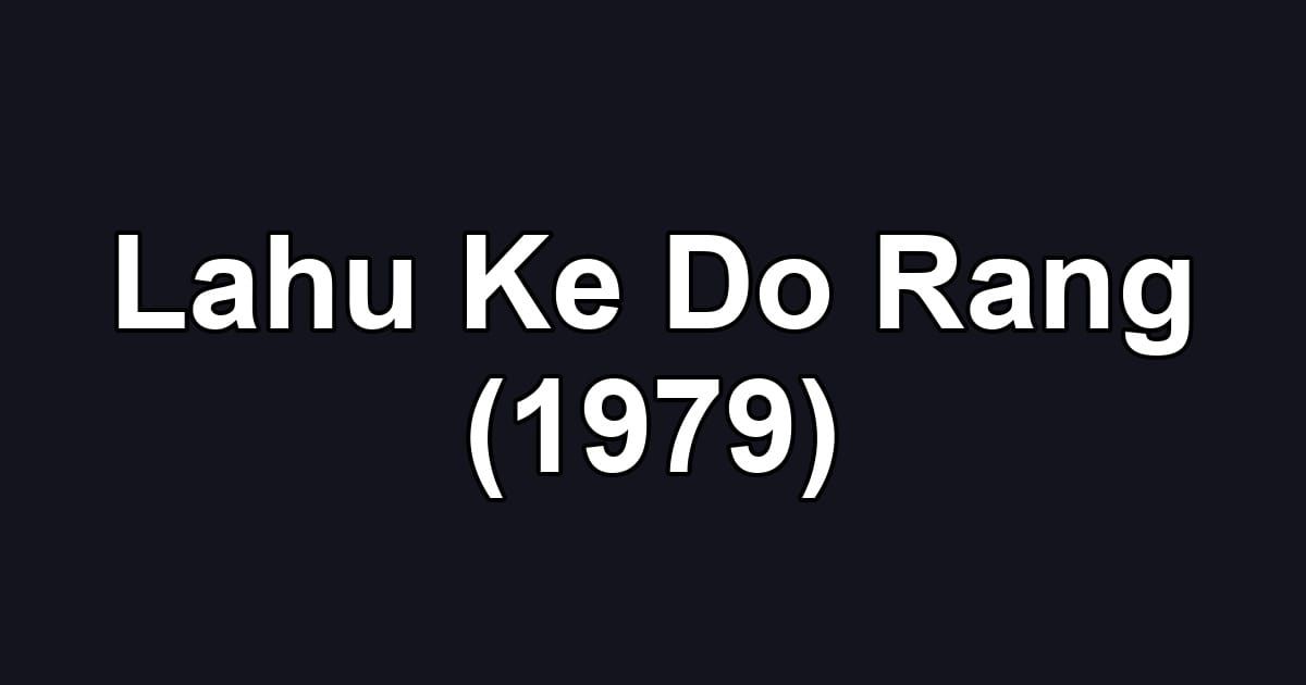 Lahu Ke Do Rang (1979)