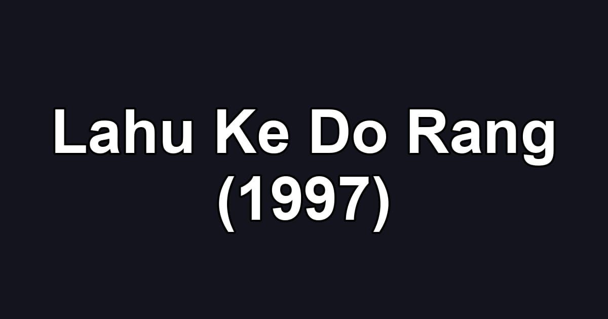 Lahu Ke Do Rang (1997)