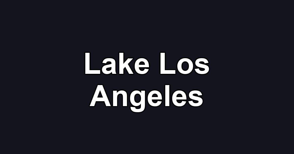 Lake Los Angeles