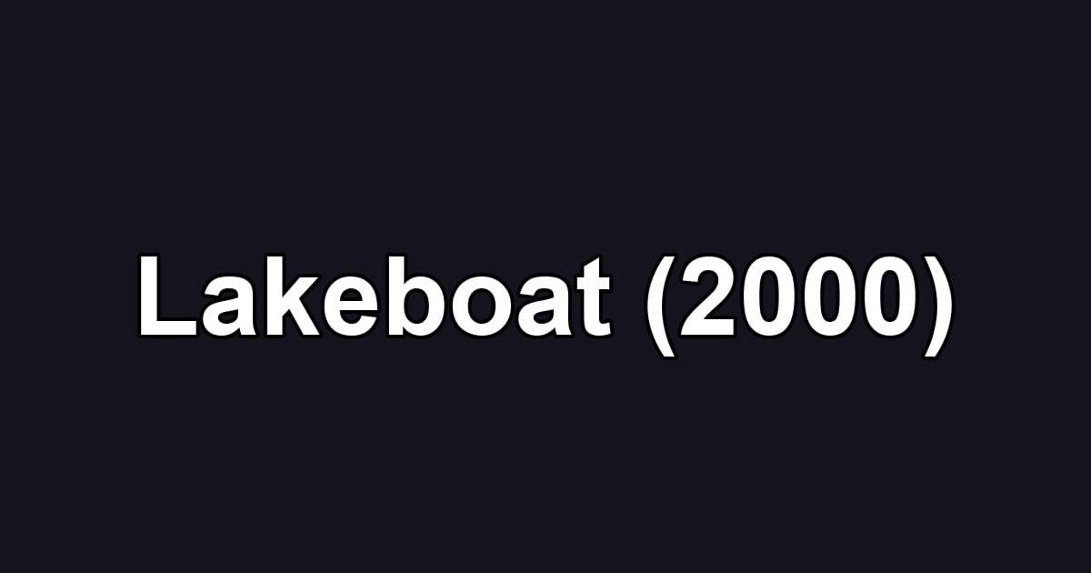 Lakeboat (2000)