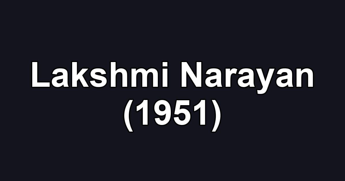 Lakshmi Narayan (1951)