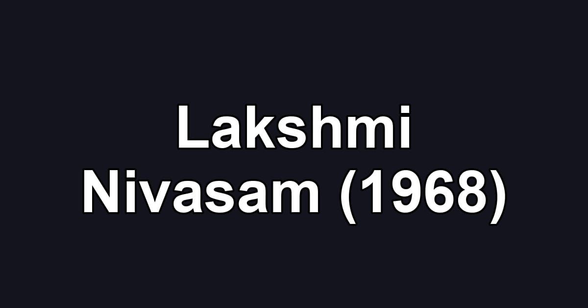 Lakshmi Nivasam (1968)