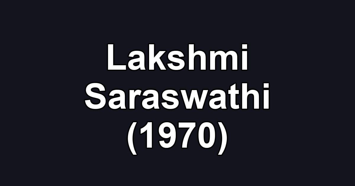 Lakshmi Saraswathi (1970)