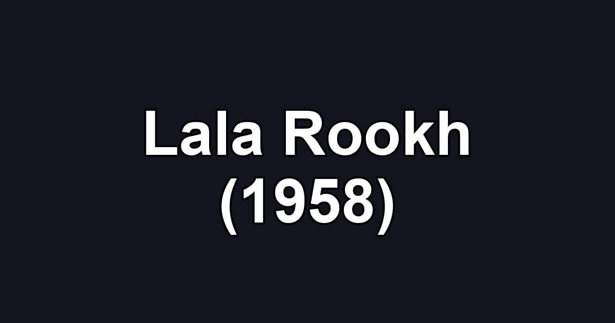 Lala Rookh (1958)