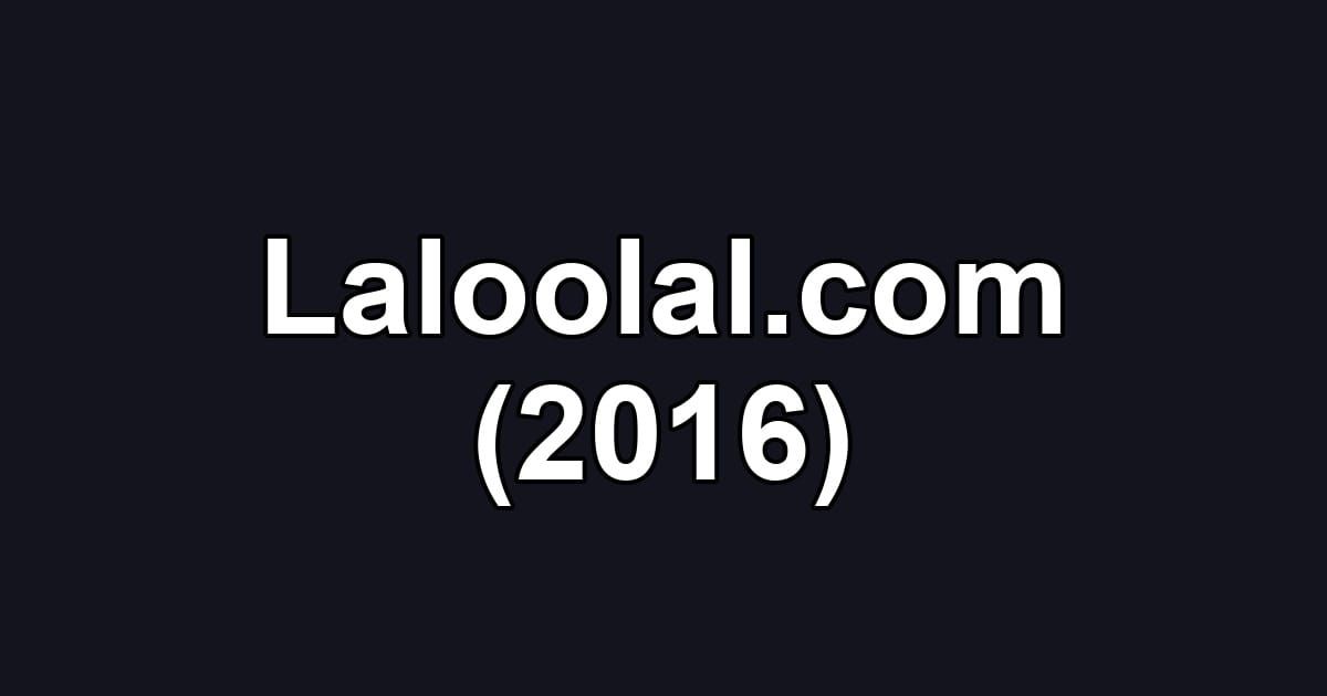 Laloolal.com (2016)