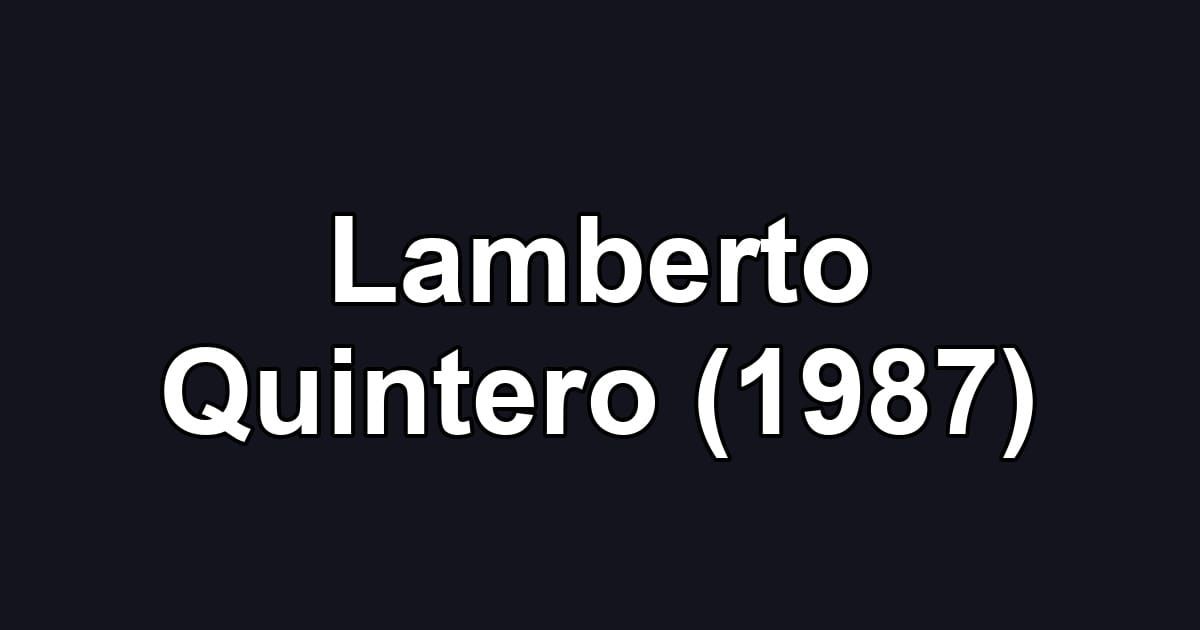 Lamberto Quintero (1987)