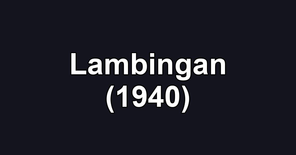 Lambingan (1940)