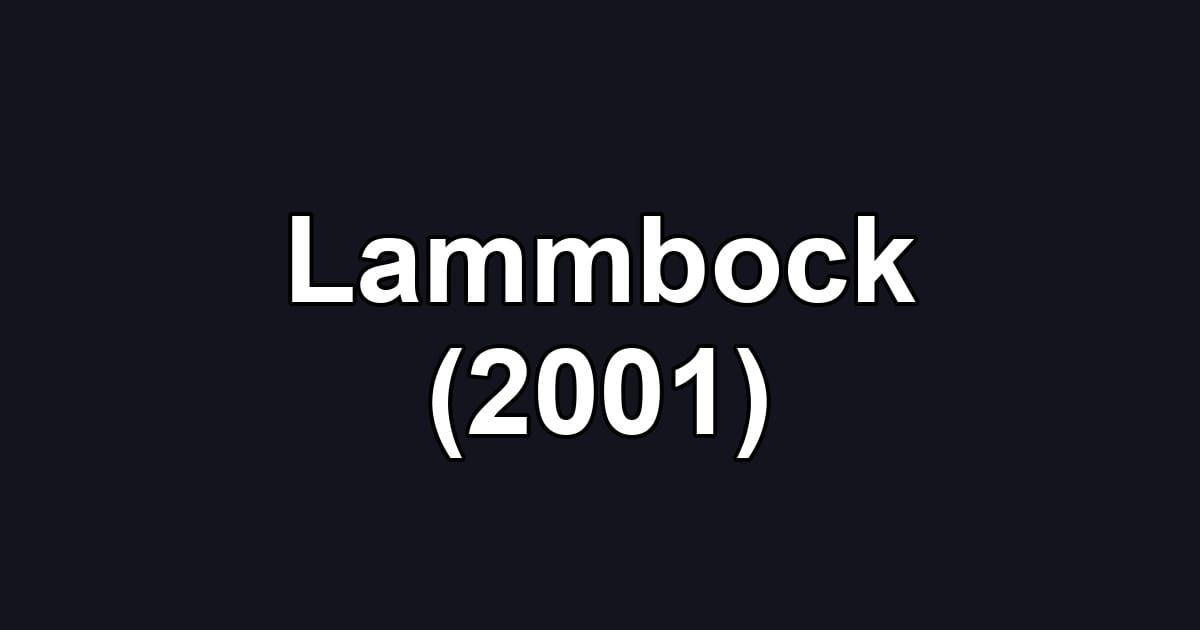 Lammbock (2001)
