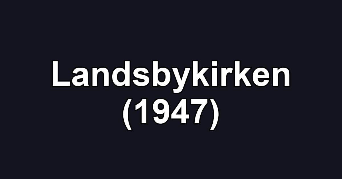 Landsbykirken (1947)