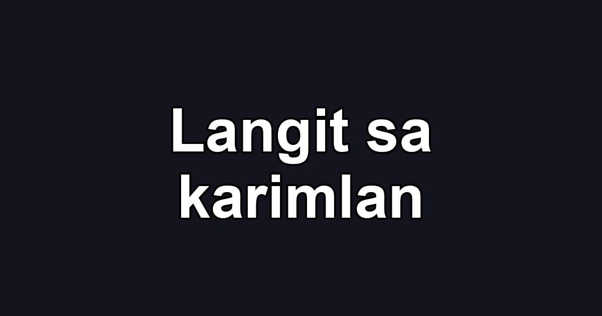 Langit sa karimlan
