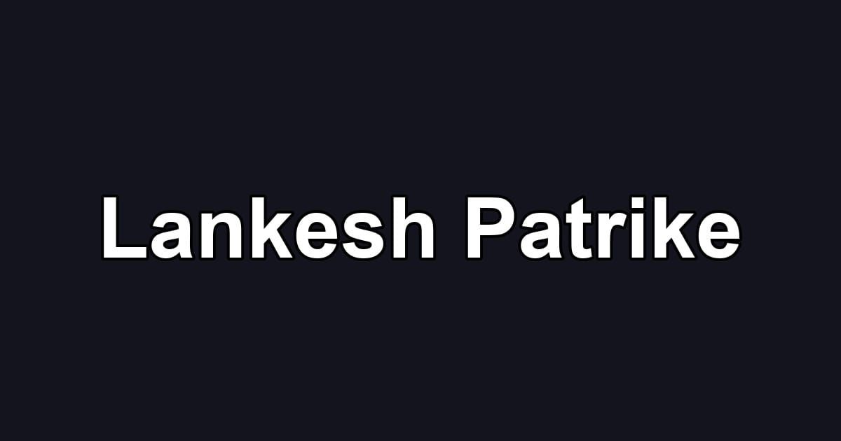Lankesh Patrike