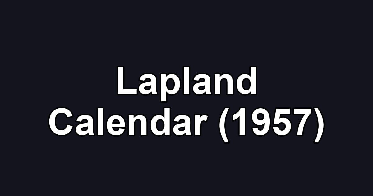 Lapland Calendar (1957)