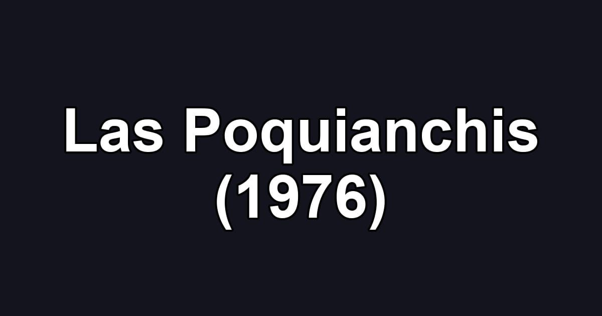 Las Poquianchis (1976)