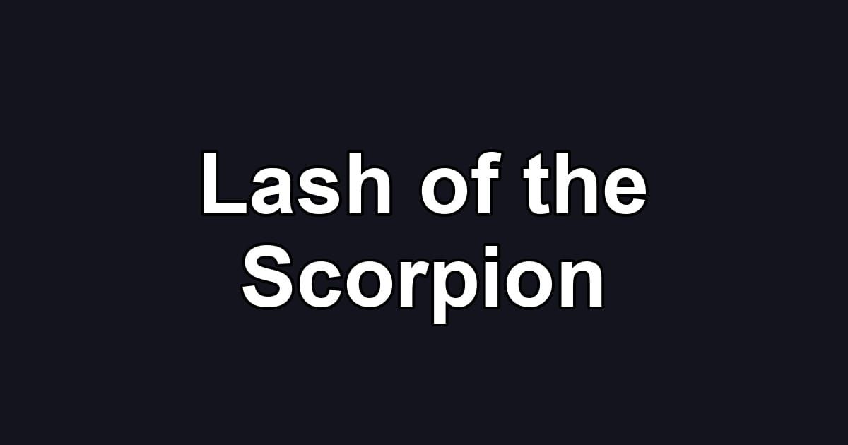 Lash of the Scorpion