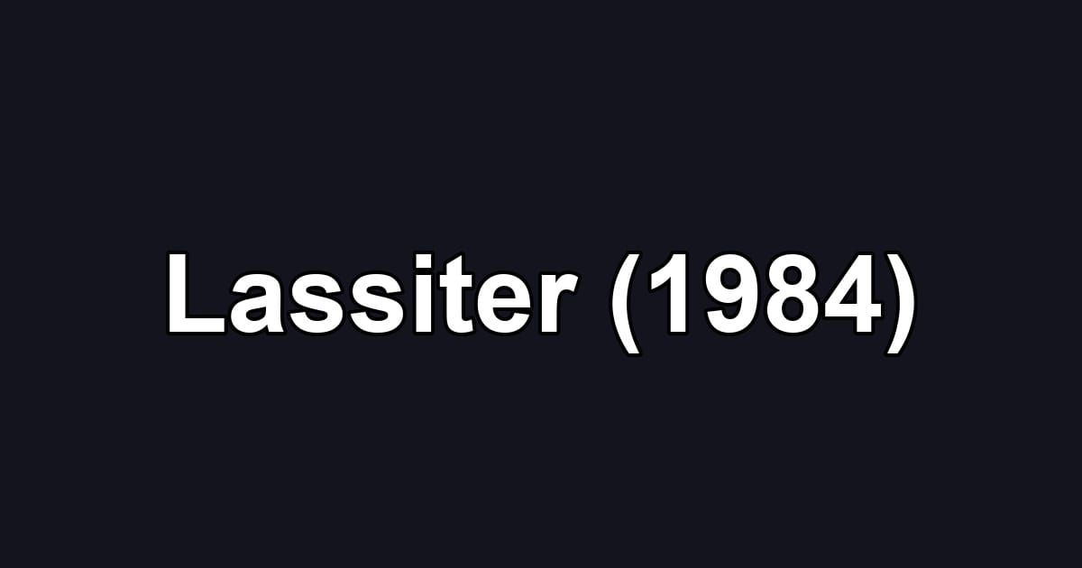 Lassiter (1984)