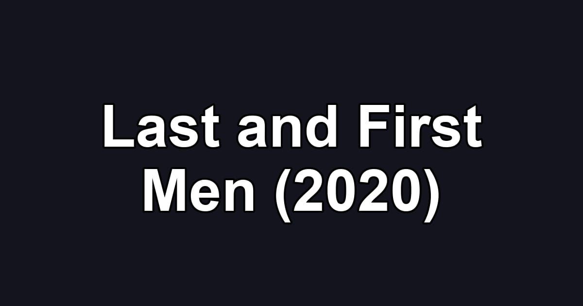 Last and First Men (2020)