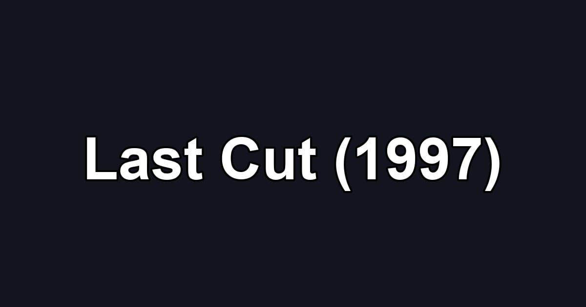 Last Cut (1997)