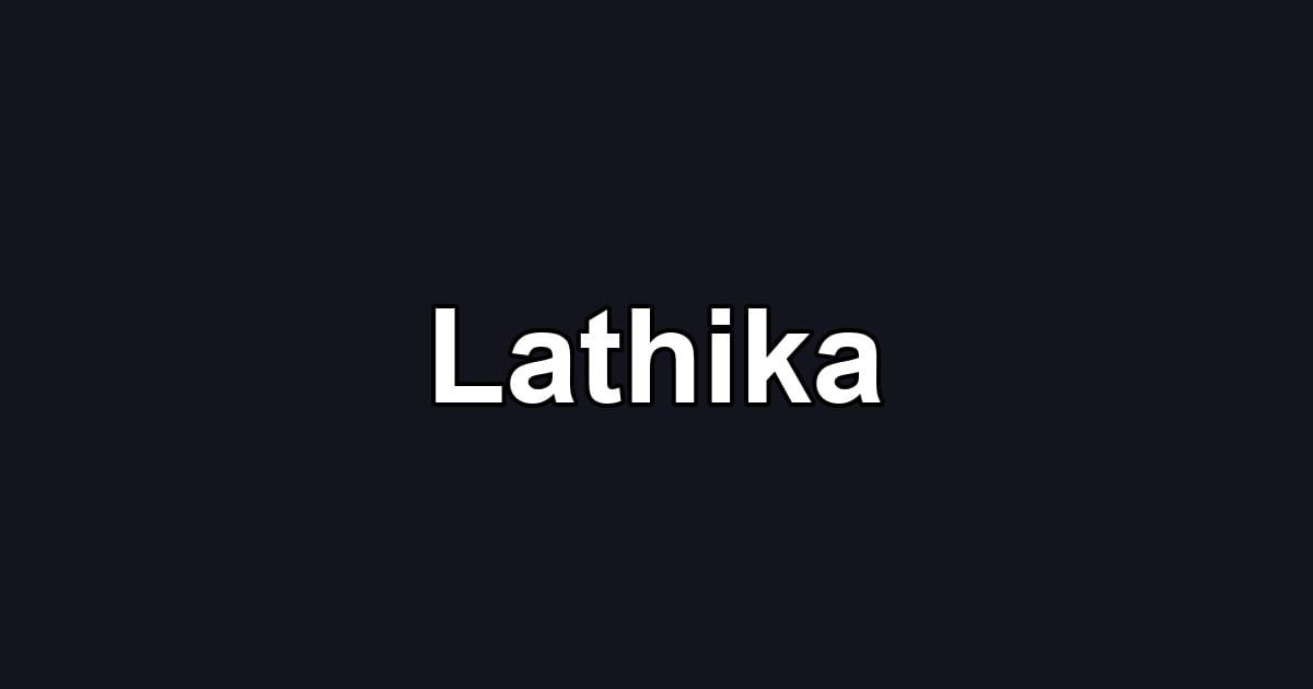 Lathika