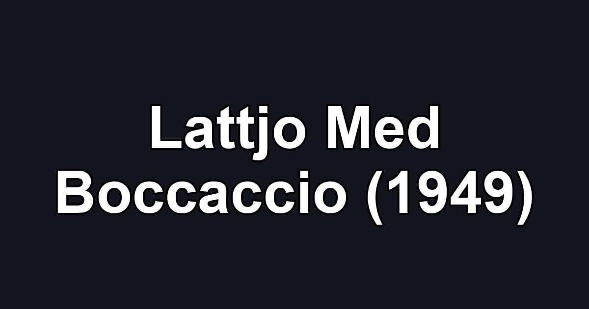 Lattjo Med Boccaccio (1949)