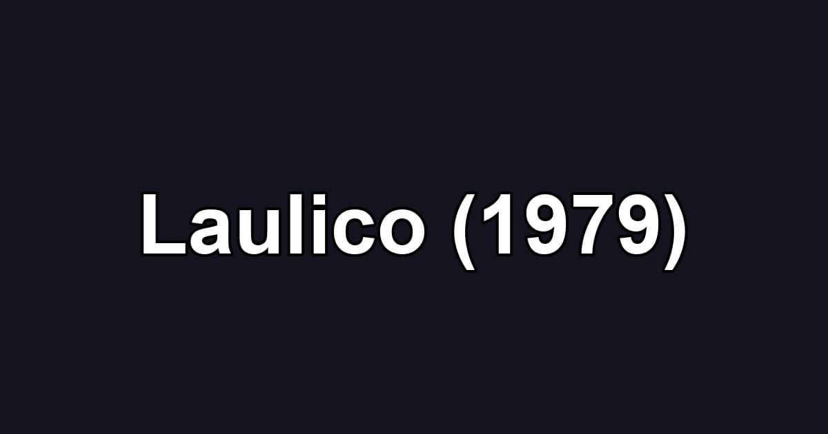Laulico (1979)