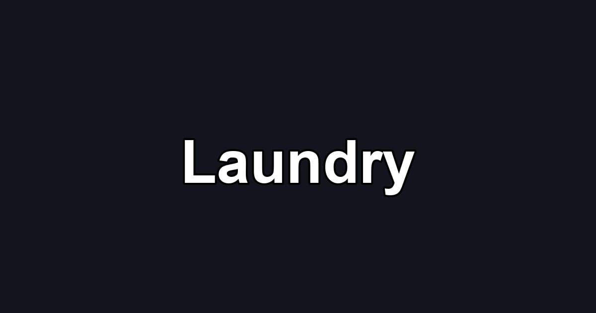 Laundry