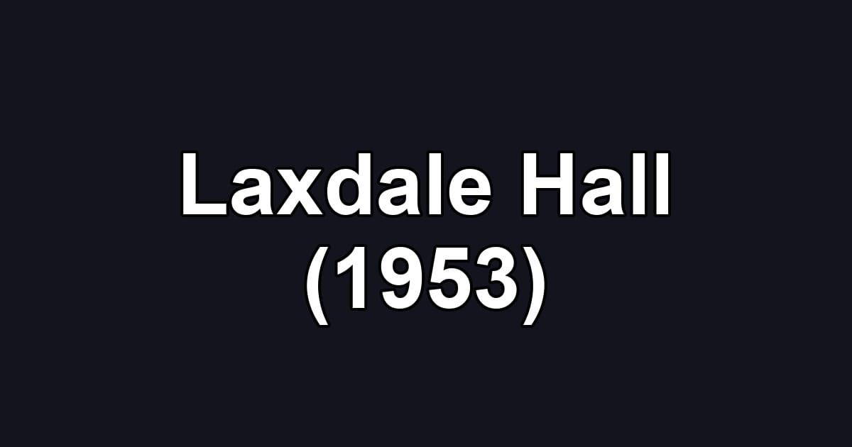 Laxdale Hall (1953)