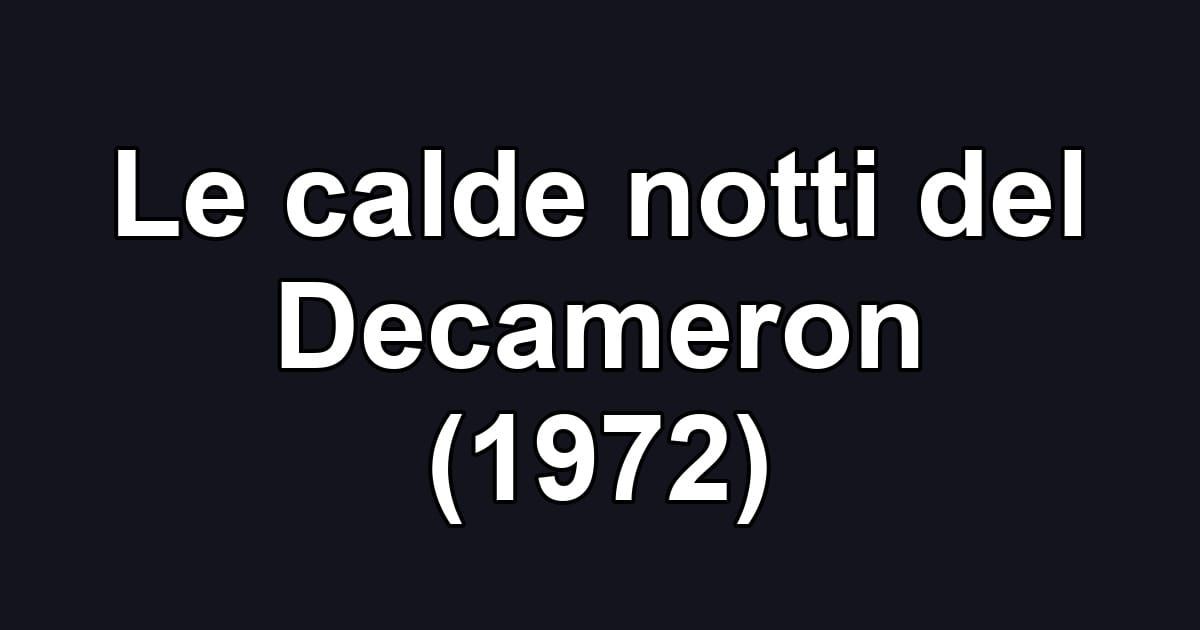 Le calde notti del Decameron (1972)