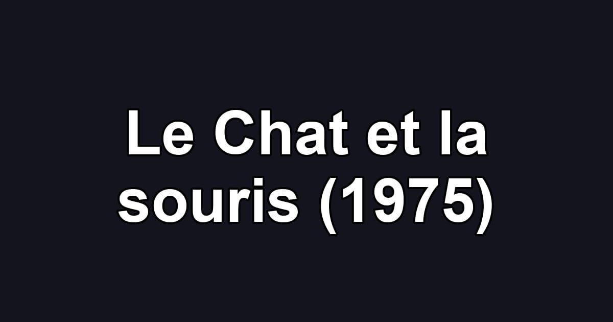 Le Chat et la souris (1975)