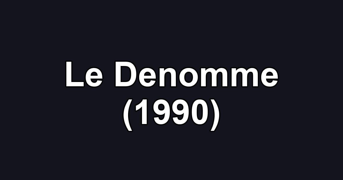 Le Denomme (1990)