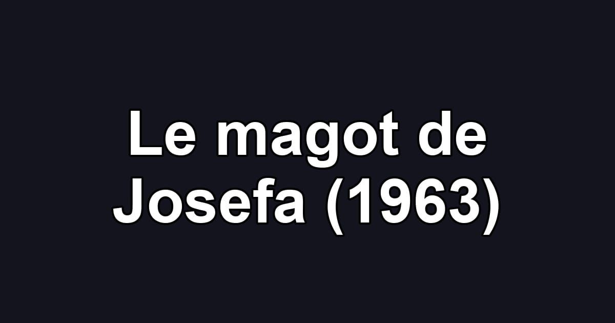 Le magot de Josefa (1963)