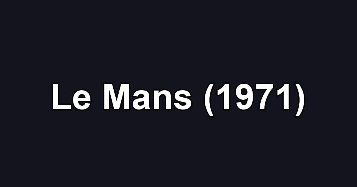 Le Mans (1971)
