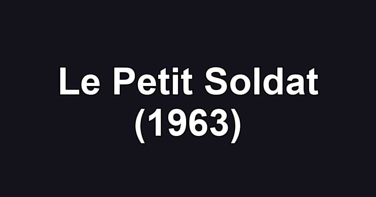 Le Petit Soldat (1963)