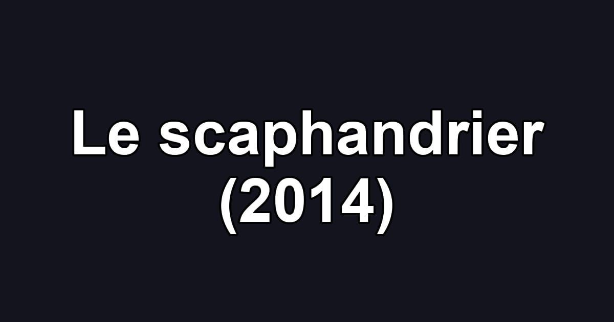 Le scaphandrier (2014)