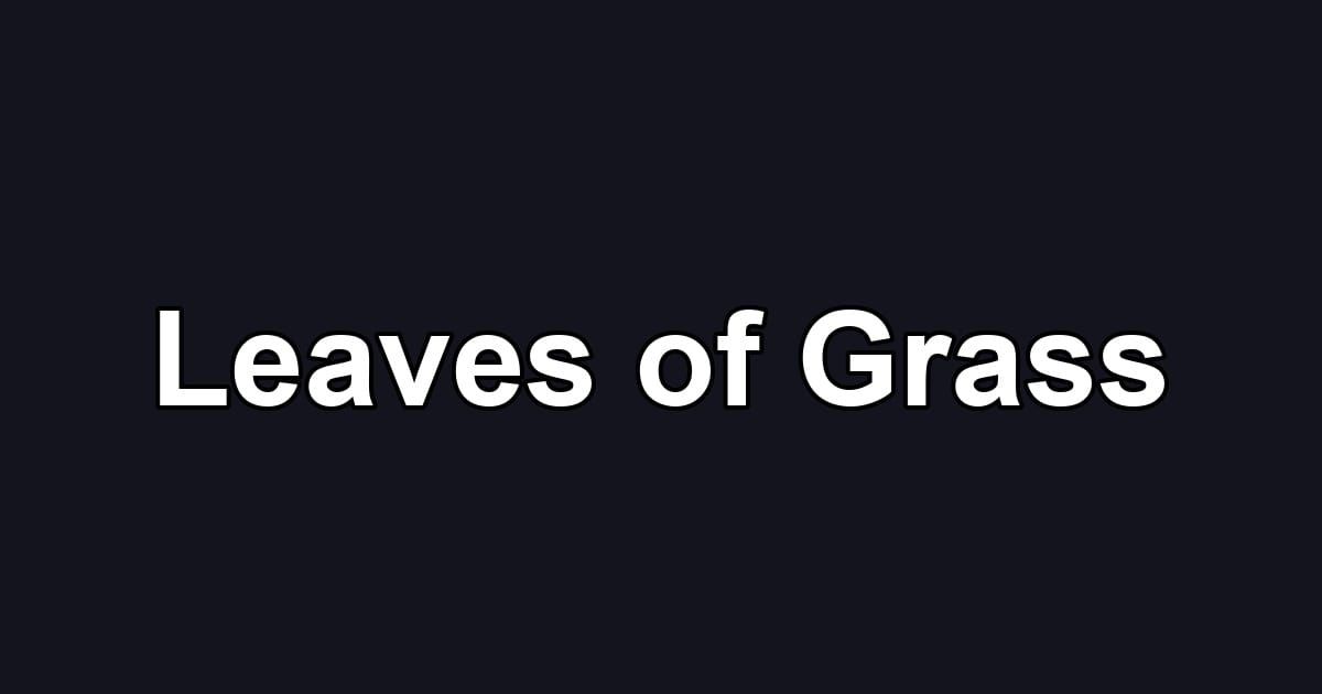 Leaves of Grass