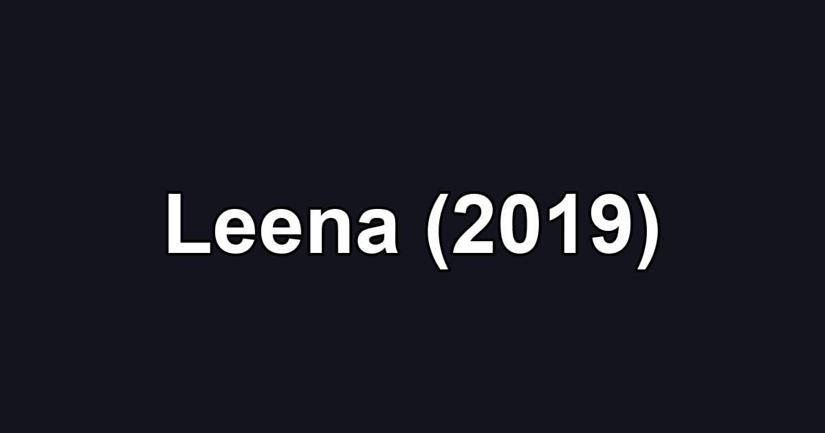 Leena (2019)