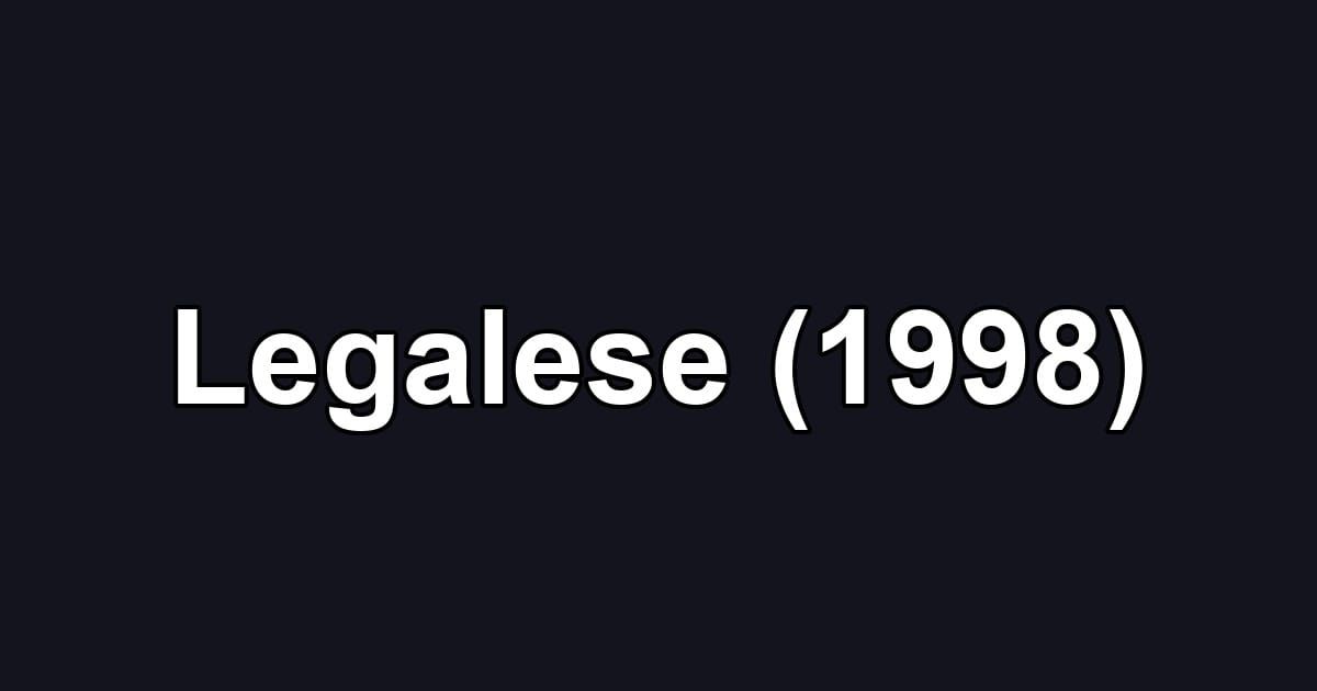 Legalese (1998)