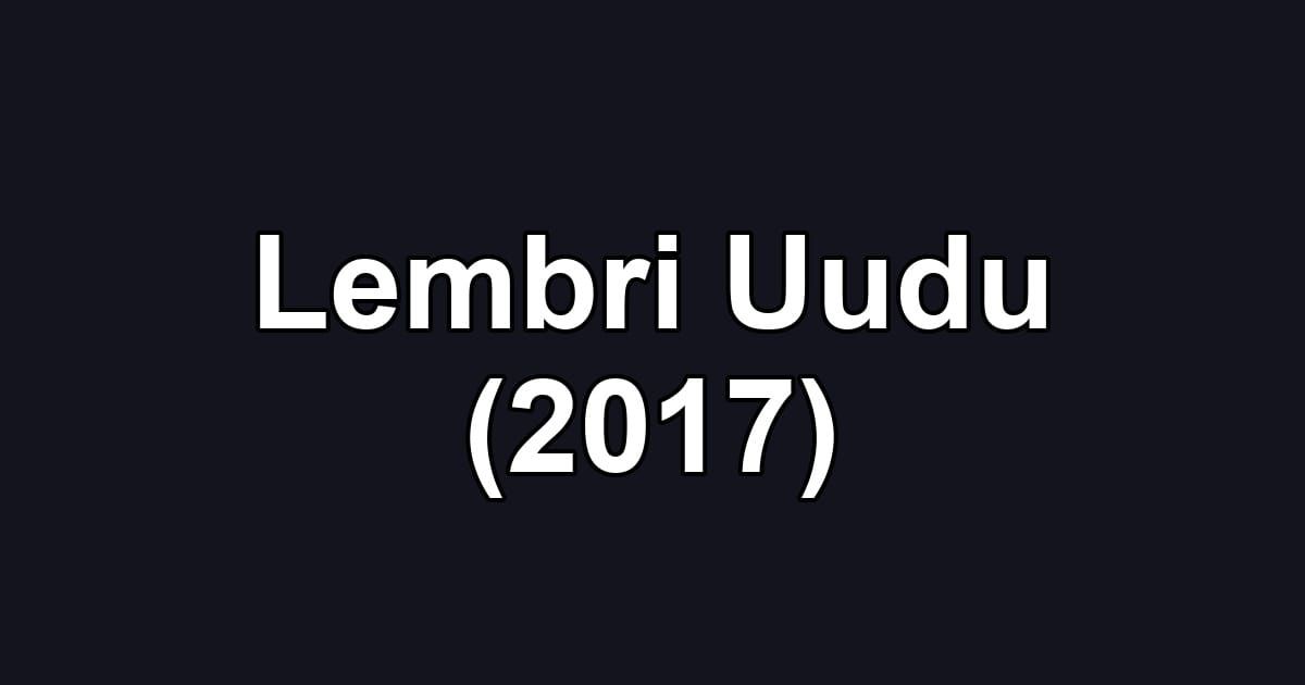 Lembri Uudu (2017)