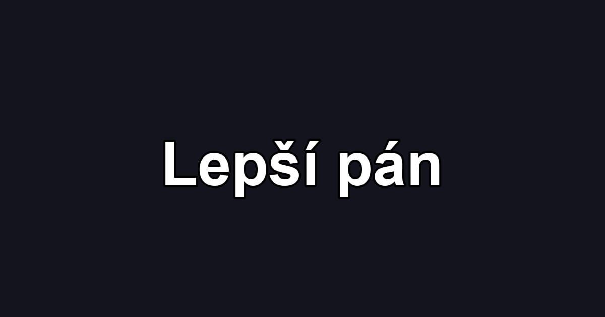 Lepší pán