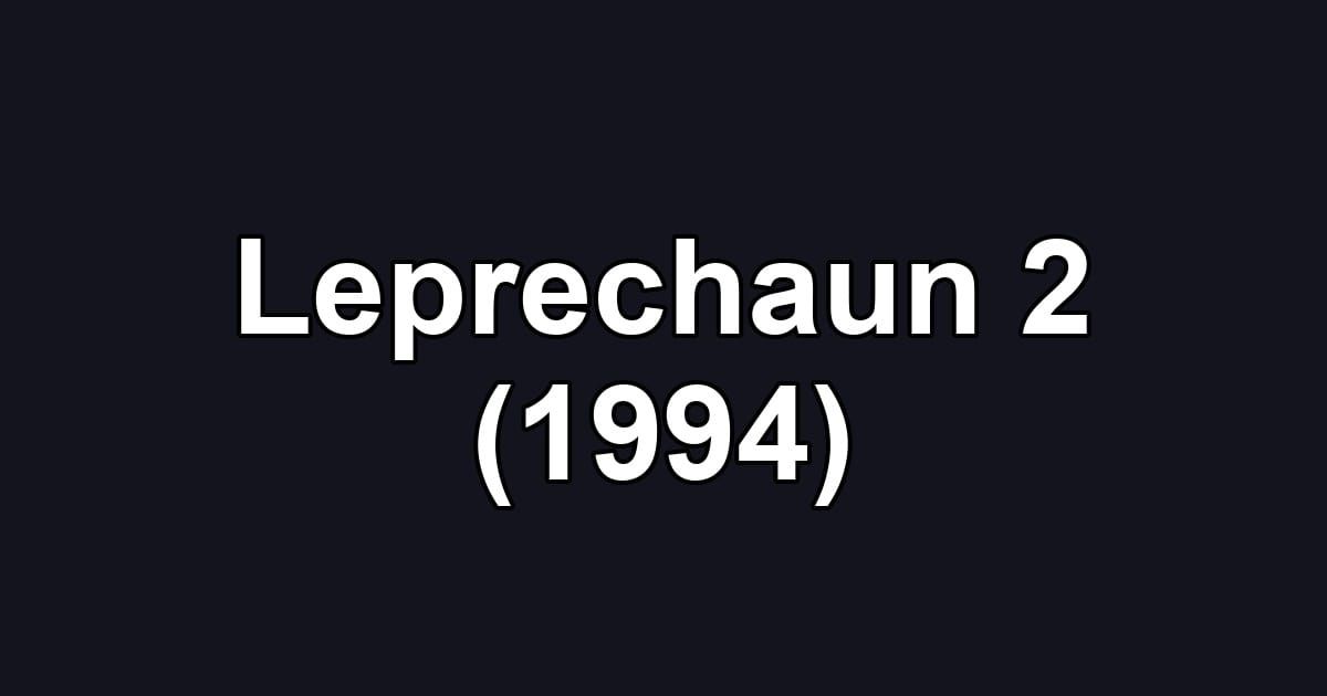 Leprechaun 2 (1994)