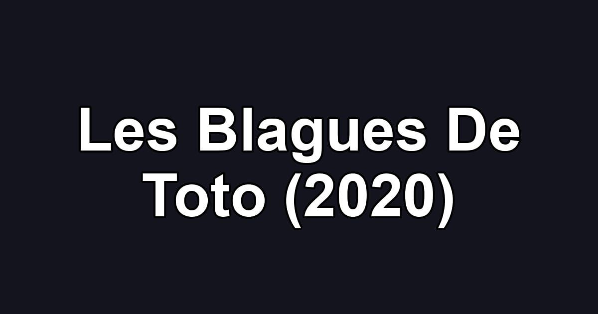 Les Blagues De Toto (2020)