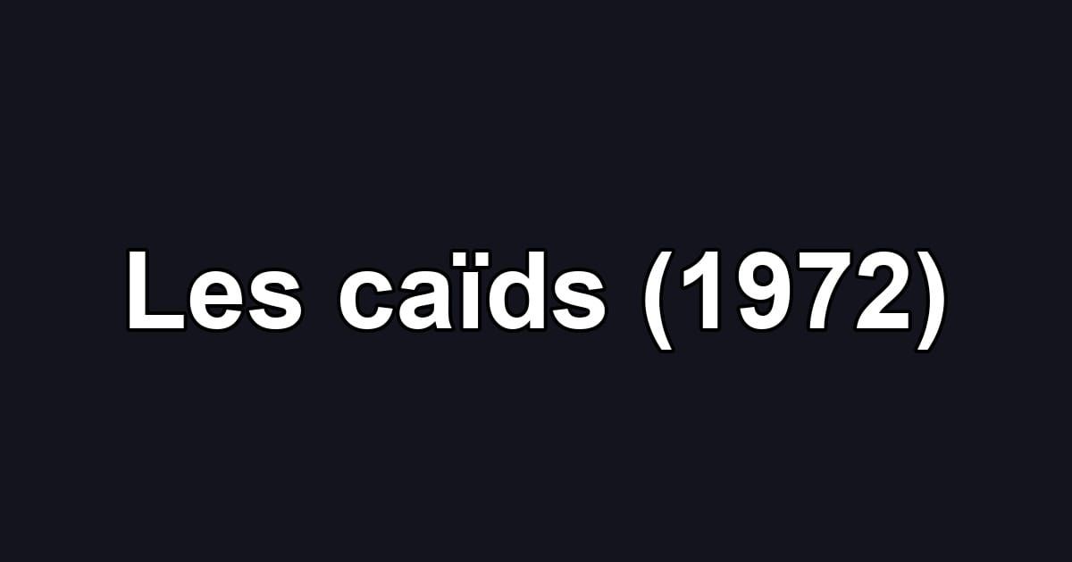 Les caïds (1972)