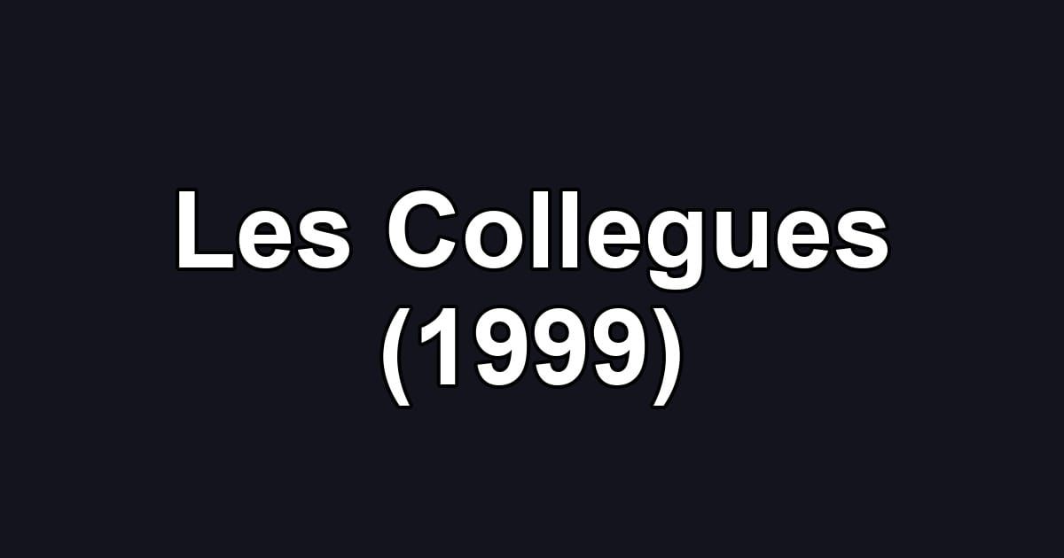 Les Collegues (1999)