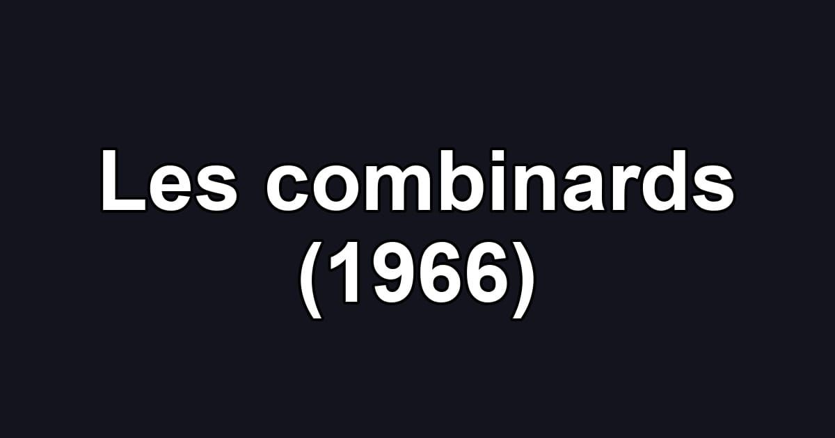 Les combinards (1966)