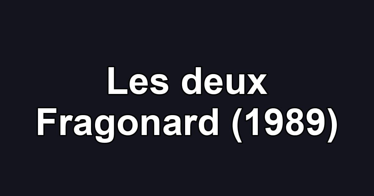 Les deux Fragonard (1989)
