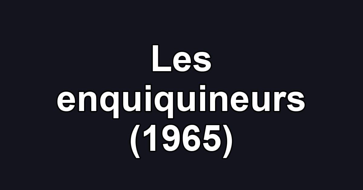 Les enquiquineurs (1965)