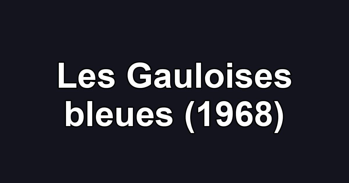 Les Gauloises bleues (1968)